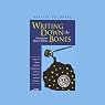 Writing Down the Bones: Freeing the Writer Within
