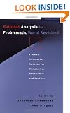 Rational Analysis for a Problematic World Revisited: Problem Structuring Methods for Complexity, Uncertainty and Conflict