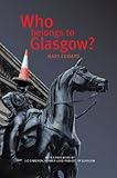 Who belongs to Glasgow?