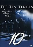 The Ten Tenors - Larger Than Life