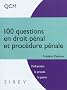 100 questions en droit p�nal et proc�dure p�nale
