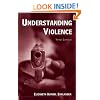 Understanding Violence