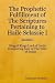 The Prophetic Fulfillment of The Scriptures Pertaining to Haile Selassie I