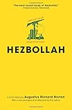 Hezbollah: A Short History (Princeton Studies in Muslim Politics)