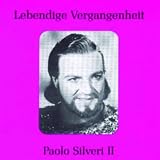 Lebendige Vergangenheit: Paolo Silveri, Vol. 2