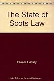 The state of Scots law : law and government after the devolution settlement