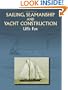 Sailing, Seamanship and Yacht Construction (Dover Maritime)