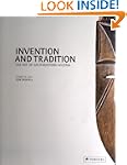 Invention and Tradition: The Art of S...