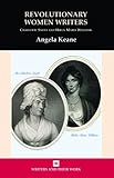 Revolutionary women writers : Charlotte Smith & Helen Maria Williams