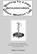 Moving to Learn: Bouncing Gross Motor Lab