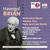 Havergal Brian - Orchestral Music Vol.1