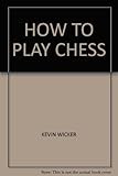How to play chess