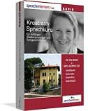 Sprachenlernen24.de Kroatisch-Basis-Sprachkurs: PC CD-ROM für Windows/Linux/Mac OS X + MP3-Audio-CD für MP3-Player. Kroatisch lernen für Anfänger.