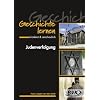 Geschichte lernen - konkret & anschaulich "Judenverfolgung": Ab 8. Klasse