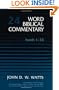 Word Biblical Commentary Vol. 24, Isaiah 1-33  (watts), 513pp