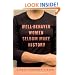 Well-Behaved Women Seldom Make History