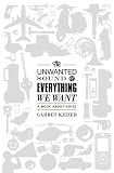 The Unwanted Sound of Everything We Want: A Book About Noise