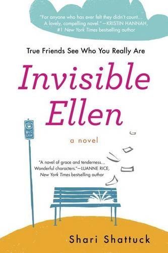 Invisible Ellen by Shari Shattuck (2015-05-26)