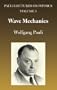 Wave Mechanics: Volume 5 of Pauli Lectures on Physics (Dover Books on Physics)