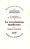 L'av�nement de la d�mocratie, I�:�La r�volution moderne