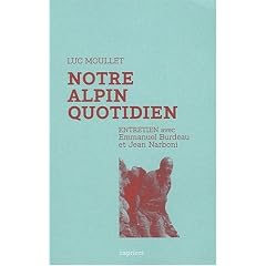 Notre alpin quotidien - Entretien avec Luc Moullet