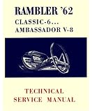 1962 AMC AMBASSADOR CLASSIC Service Shop Repair Manual