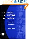 Becoming an Effective Supervisor: A Workbook for Counselors and Psychotherapists