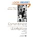 Commitment in the Workplace: Theory, Research, and Application (Advanced Topics in Organizational Behavior)