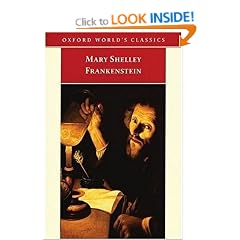 Frankenstein: or The Modern Prometheus (Oxford World's Classics)