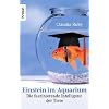Einstein im Aquarium: Die faszinierende Intelligenz der Tiere