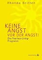 Keine Angst vor der Angst. Das Fearless- Living- Programm.