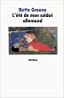 L'�t� de mon soldat allemand