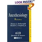 Anesthesiology Specialty Board Review: 610 Questions and Answers by Thomas J. Dekornfeld