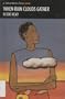 When Rain Clouds Gather: Intermediate Level (Heinemann Guided Readers)