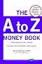 The to Z Money Book from Armchair Millionaire