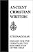 Embassy for the Christians, The Resurrection of the Dead (Ancient Christian Writers, 23)