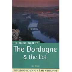 The Rough Guide to Dordogne and the Lot (Rough Guide Travel Guides)