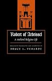 Robert of Arbrissel: A Medieval Religious Life (Medieval Texts in Translation)