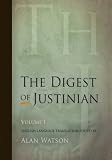 The Digest of Justinian, Volume 1