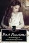 Past Passions: An Anthology of Erotic Fiction by Women (Black Lace series)