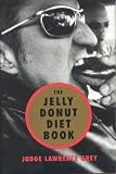 The Jelly Donut Diet Book