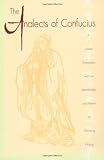 The Analects of Confucius (Lun Yu)