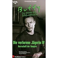 Buffy, Im Bann der D�monen, Die verlorene J�gerin