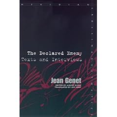 The Declared Enemy: Texts and Interviews