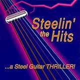 Steelin' the Hits: A Steel Guitar Thriller!