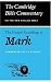 Cambridge Bible Commentaries: New Testament 17 Volume Set: The Gospel according to Mark (Cambridge Bible Commentaries on the New Testament)