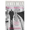 James Dean: Boulevard of Broken Dreams