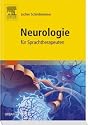 Neurologie f&uuml;r Sprachtherapeuten
