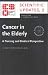 Book Cancer in the Elderly: A Nursing and Medical Perspective