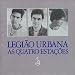 Legião Urbana - As Quatro Estações